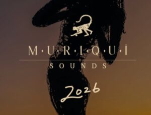 Muriqui Sounds 2026 abre nova fase de vendas