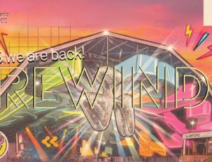 Rewind volta ao Laroc Club com Alex Gaudino, Technotronic, Viktor Mora e muito mais